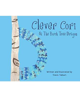 Clever Cori & The Birch Tree Dragon, Travis Talburt