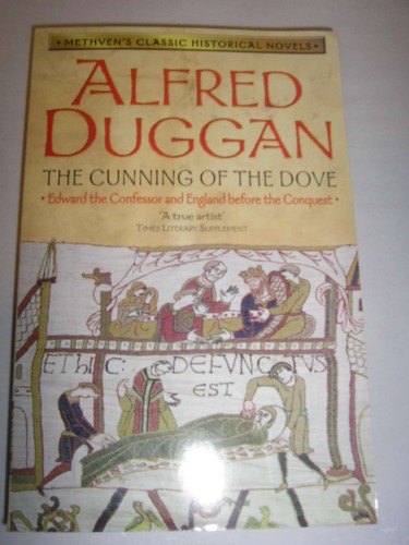 The Cunning of the Dove (Methven's Cl... By Alfred Duggan, Paperback,Very Good