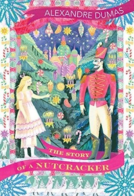 The Story of a Nutcracker (Vintage Children's Cla by Dumas, Alexandre 0099596059