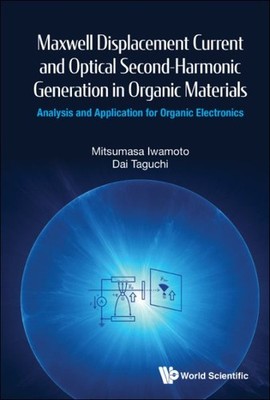Maxwell Displacement Current and Optical Second-Harmonic Generation in Organi...