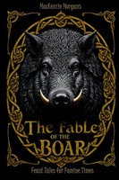 Mackenzie Morgan | Fable Of The Boar | Taschenbuch | Englisch (2025) | [.]