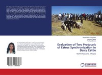 Evaluation Of Two Protocols Of Estrus Synchronization In Dairy Cattle | Englisch