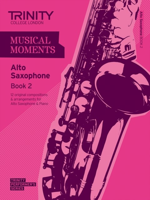 Musical Moments Alto Saxophone Book 2 by Various Composers, - - Image 4