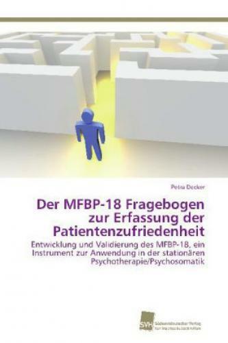 Thumbnail - Der Mfbp-18 Fragebogen Zur Erfassung Der Patientenzufriedenheit