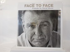 signed / From Face to Face Portraits By David Moore 1st Edition 2000
