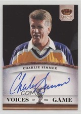 2010-11 Panini Crown Royale Voices of the Game Charlie Simmer #1 Auto 05u8