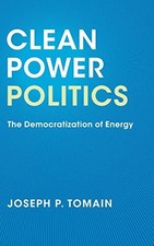 Clean Power Politics: The Democratization of ...