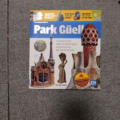 Park Güell Guidebook by Gaudí, Barcelona, 210+ Photos & Diagrams