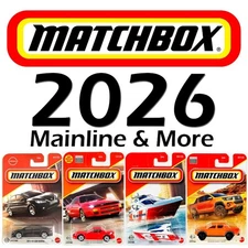 2026 Matchbox Mainline Series - YOU PICK - UPDATED 11/30