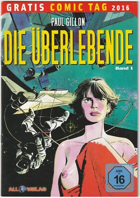   GRATIS COMIC TAG 2016 Die Überlebende, All Verlag COMICHEFT TOP Z1