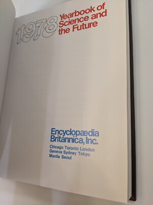 Encyclopaedia Britannica Science and the Future 1978 Yearbook