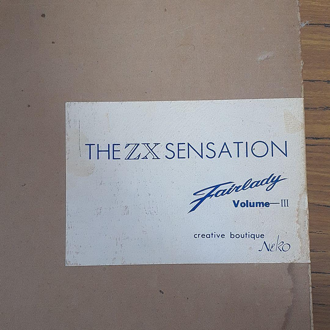 その他 THE ZX SENSATION Fairlady Volume-III BOOK] THE ZX Sensation Fairlady vol.3 Nissan Datsun Z 280ZX