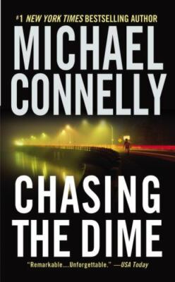 Chasing the Dime - paperback, 044661162X, Michael Connelly