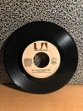 CORNELIUS BROS. & SISTER ROSE 45RPM 7” Single UA Records “Too Late...” (J131-1)