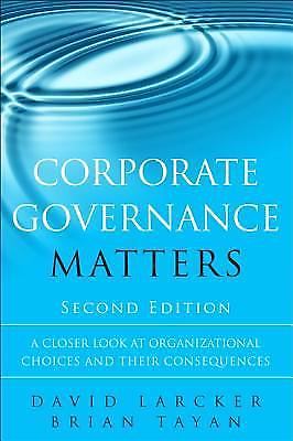 Corporate Governance Matters : A Closer Look at Organizational Choices ...