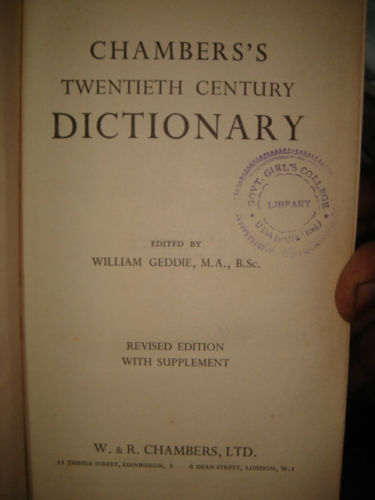 INDIA RARE - CHAMBERS'S TWENTIETH CENTURY DICTIONARY 1960 PAGES