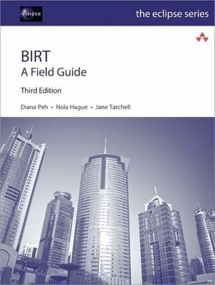 BIRT: A Field Guide (Eclipse Series) Buch Pearson Education