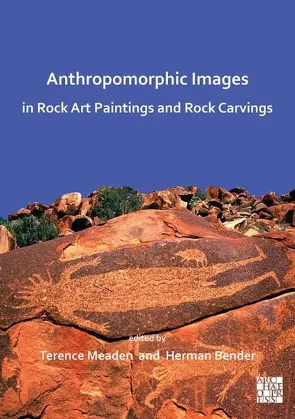 Anthropomorphic Images In Rock Art Paintings And Rock Carvings | Bender (U. A.)-image