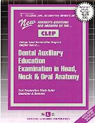 Dental Auxiliary Education Examination in Head, Neck and Oral Anatomy: Test ...