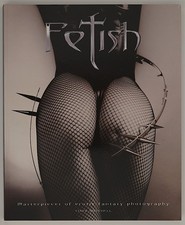 Fetish - Tony Mitchell - 1560252537 - Soft Cover - LIKE NEW