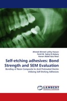 Ahmed Ahmed Laithy Hassan (U. A.) | Self-Etching Adhesives: Bond Strength And...
