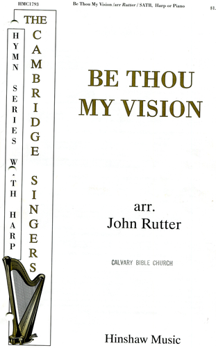 BE THOU MY VISION Anthem/sheet music SATB John Rutter Cambridge Singers 2000