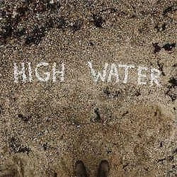 New Music High Water "Self Titled" LP