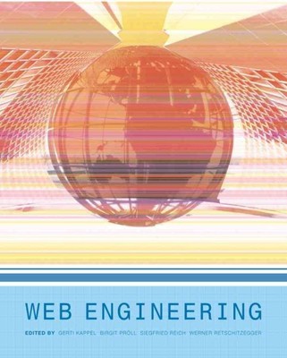 Web Engineering : The Discipline Of Systematic Development Of Web Application...