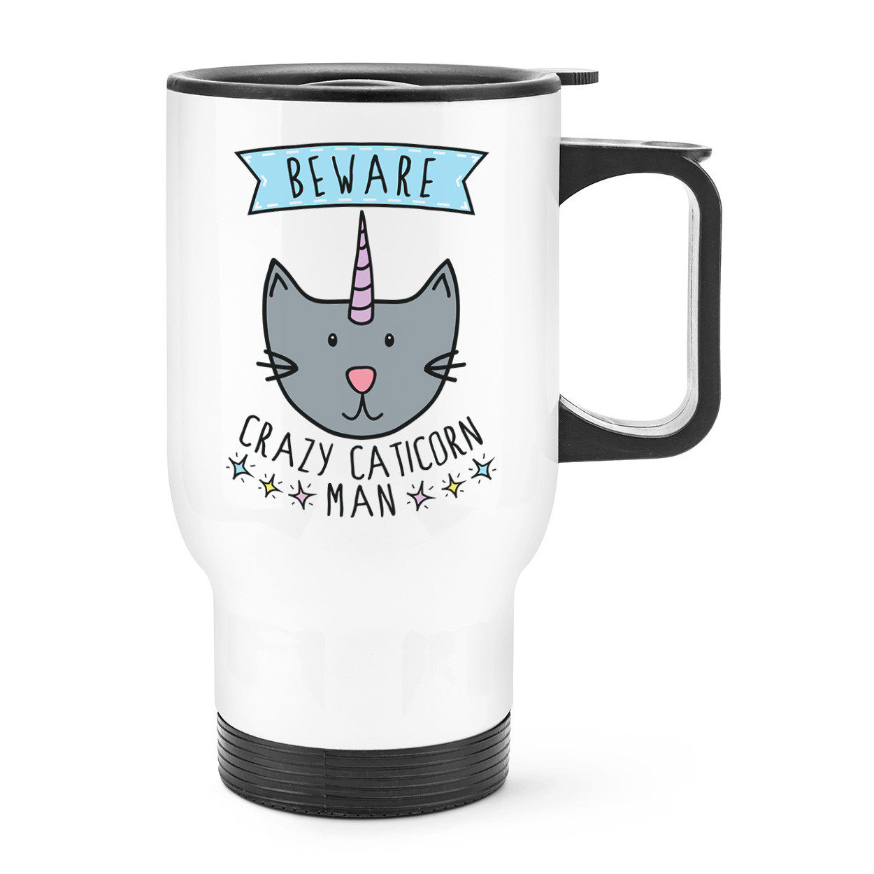 Beware Crazy Caticorn Man Travel Mug Cup With Handle - Cat Unicorn Funny