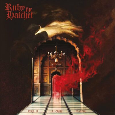 Ruby the Hatchet Fear Is a Cruel Monster Album Digipak