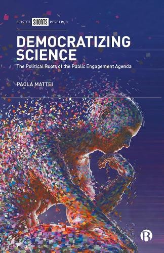 Democratizing Science by Paola Mattei - 9781529223958