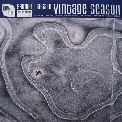 Samuel L Session - Vintage Season - Dutch 12'' Vinyl - 2005 - New Soil 3