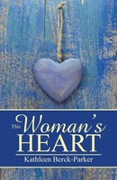 This Woman's Heart Kathleen Berck-Parker Taschenbuch Kartoniert / Broschiert