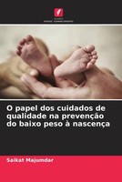Saikat Majumdar | O Papel Dos Cuidados De Qualidade Na PrevençãO Do Baixo...
