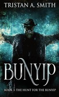 Tristan A. Smith | The Hunt For The Bunyip | Buch | Englisch (2021) | Bunyip