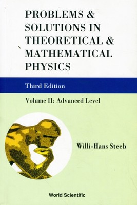 Steeb - Problems  Solutions in Theoretical  Mathematical Physics  Ad - X555z