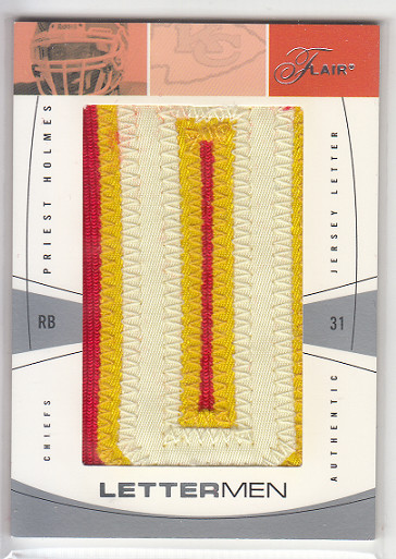 2004 Flair Lettermen Game-Worn Jersey Letter Patch Priest Holmes /6 KC Chiefs