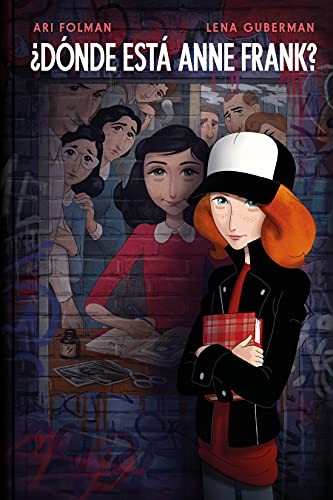 ¿Dónde Está Anne Frank? / Where Is Anne Frank? (Best Seller | Có