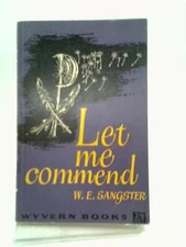 Let me commend (Wyvern books) (W E Sangster - 1961) (ID:92342)