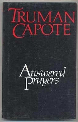 Answered Prayers: The Partial Manusc..., Capote, Truman
