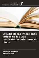 Estudio De Las Infecciones VíRicas De Las VíAs Respiratorias Inferiores En NiñOs
