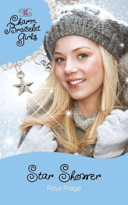 Star Shower Faye Paige Taschenbuch Charm Bracelet Girls Kartoniert / Broschiert