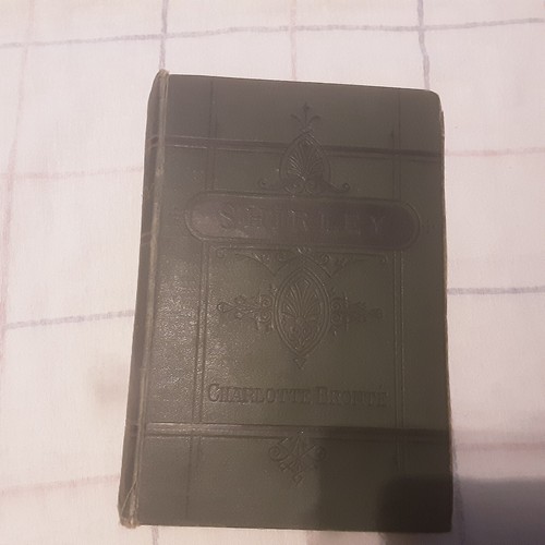 Charlotte Bronte 'SHIRLEY' very old book from 1878 edition Smith, Elder & Co