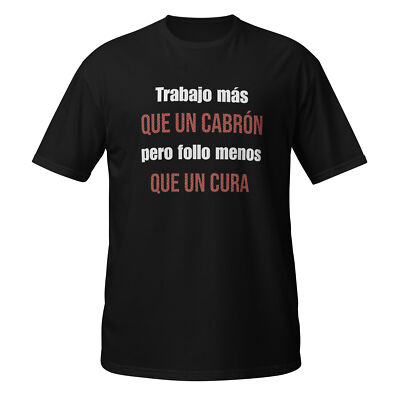 Follo menos que un Cura - Shakira el jefe - T-Shirt
