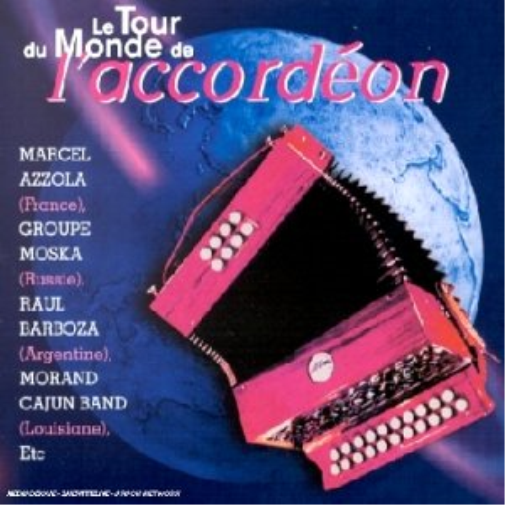 COMPILATION Le Tour Du Monde De L'accordon (CD)