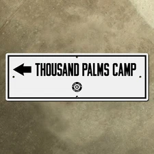 ACSC Thousand Palms Camp highway road sign California Inland Empire 1934 21x7