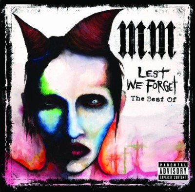 Lest We Forget: The Best Of by Marilyn Manson [Audio CD]