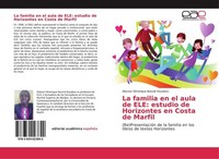 La Familia En El Aula De Ele: Estudio De Horizontes En Costa De Marfil Alexise V