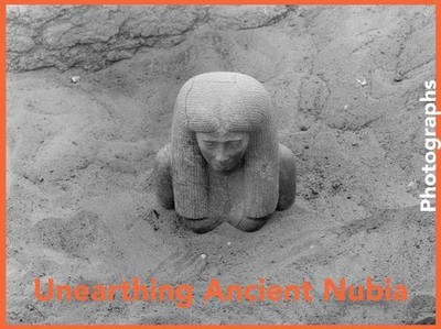Unearthing Ancient Nubia: Photographs from the Harvard University-Boston Museum