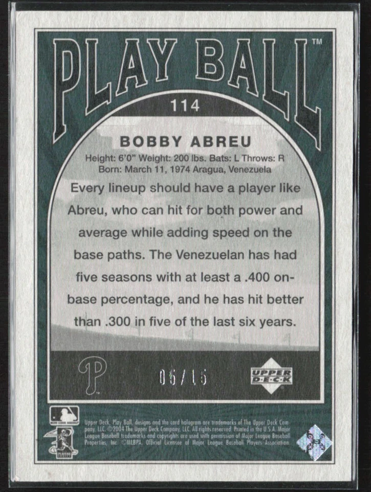 Bobby Abreu 2004 Upper Deck Play Ball Green /15 #114 Philadelphia Phillies - Image 2 of 2
